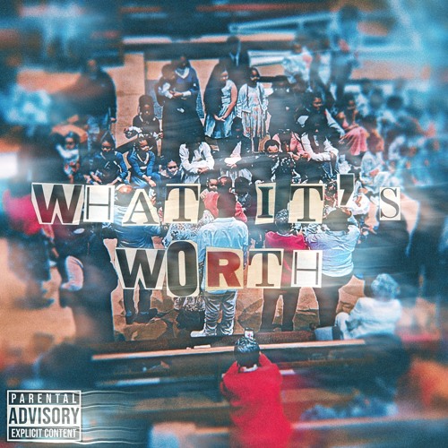 What It’s Worth