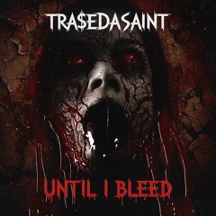 Until I Bleed (Short Version)