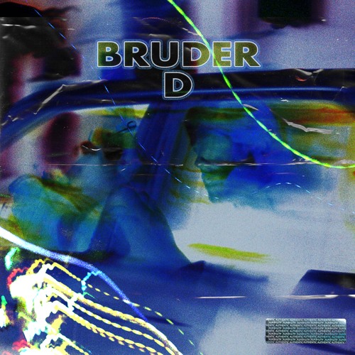 Bruder D