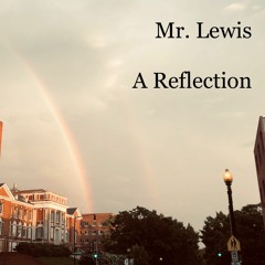 Mr.Lewis - A Reflection (Sketch)