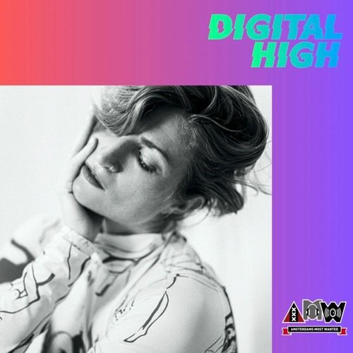 Digital High Host & DJ Debbie Huisman | Ep.02 | 25.06.23 live @ AMW Radio