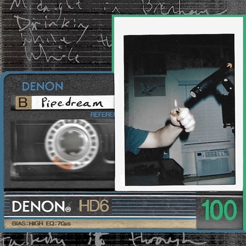 Pipedream (midnight In Brenham) [single version]