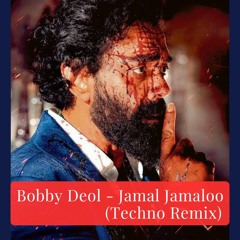 Bobby Deol - jamal jamaloo (Techno Remix)