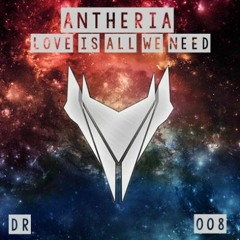Antheria - Love Is All We Need [Radio Edit]