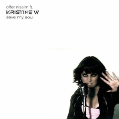 Offer Nissim ft. Kristine W, Altar, Thomas Gold - Save My Soul (Faust!ni & Samuel Private)