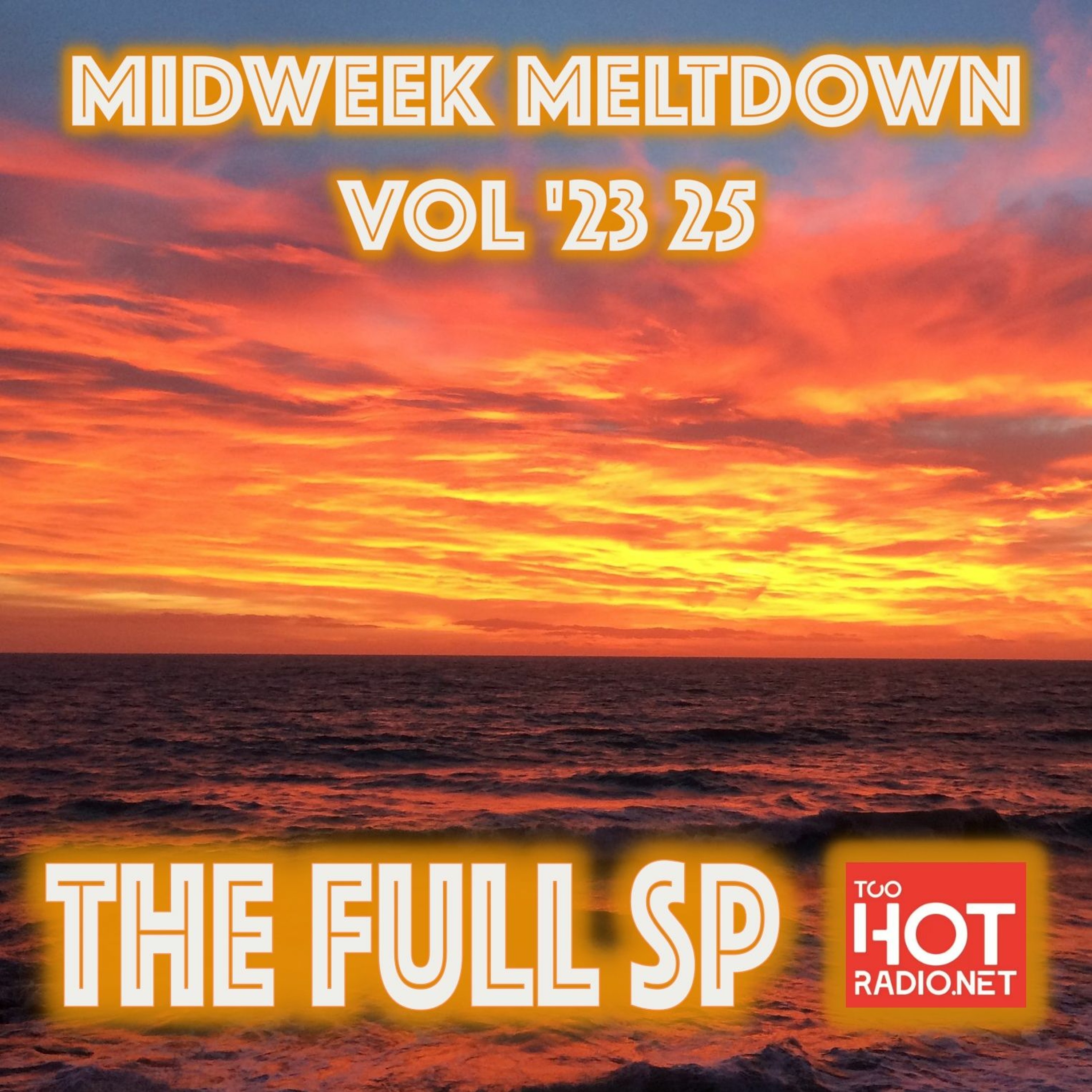 Midweek Meltdown Mix Vol 2325 episode artwork