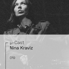 µ-Cast > Nina Kraviz