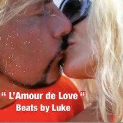 “ L’Amour de Love “  Beats by Luke