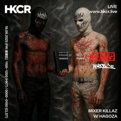 MIXER KILLAZ W/ HAGOZA - 19/09/2025