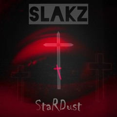 StarDust (The Weekend - Starboy Mix)