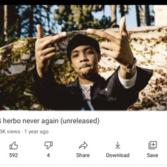 G herbo never again (unreleased)