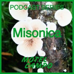 Motel Campo Podcast 010 - Misonica