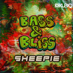 Premiere : Sheepie - Bass  Bliss