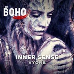 𝗜 𝗔𝗠 𝗕𝗢𝗛𝗢 - Inner Sense by Vyone