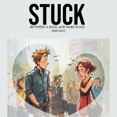 Stuck -Between a Rock & Hard Place