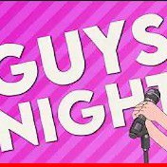 Guys Night (Rick and Morty Remix) By Chetreo