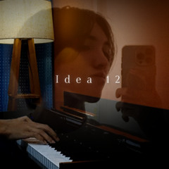 Gibran Alcocer - Idea 12 (Piano Cover)