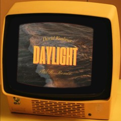 David Kushner - Daylight (Phil R. Remix)