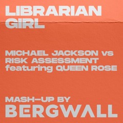 Michael Jackson vs Risk Assessments - Librarian Girl [Bergwall Mash-Up]