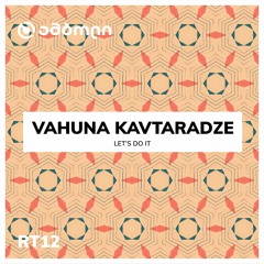 Vahuna Kavtaradze - Let's Do It with Amboli