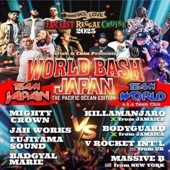 Mighty Crown/ Jah Works/ Fujiyama/ B.G. Marie vs KIllamanjaro/ Massive B/ Body Guard /V-Rocket 9/25