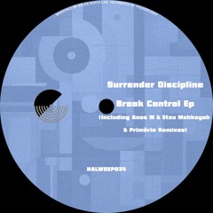 Surrender Discipline - Taka Dum [NALWDEP034]