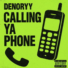 Callin ya phone