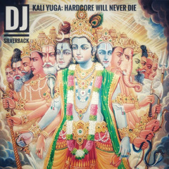 Kali Yuga: Hardcore Will Never Die