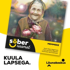 "Memmeke", autor Veera Degerholm, loeb Lisa Piret Pajusaar