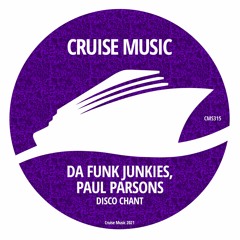 Da Funk Junkies - Disco Chant (Radio Edit) [CMS315]
