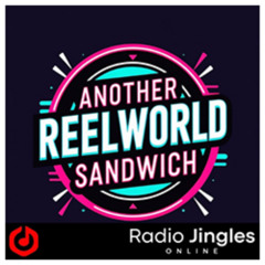 NEW: Another Reelworld Sandwich #5 - 28 08 24