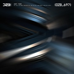 dZb 697 - Holy Truth, Paul Render - Unit Team (Leopold Bär Remix).