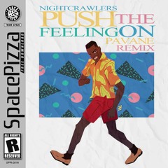 Nightcr*wlers - Push The Feel*ng On (Pavane Remix) [Free Download]