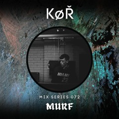 Keep Øn Raving 072 - MURF [29-11-23]