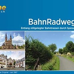 BahnRadweg Hessen: Entlang stillgelegter Bahntrassen durch Vogelsberg und Rhön. wetterfest/reißfes