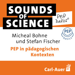 #1 PEP basics® | Michael Bohne & Stefan Fischer PEP in pädagogischen Kontexten