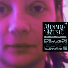 International Beautiful - Minmo Music