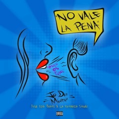 JoDef Migraña "No Vale La Pena"