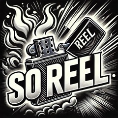 So Reel - hayat burda böyle gecip gidiyor