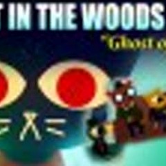 NIGHT IN THE WOODS SONG "Ghost of a Girl" by Bonecage