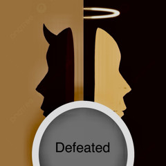 Defeated