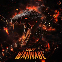 Delff - Wannabe