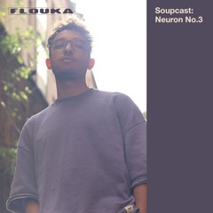 Soupcast: Neuron No.3 - 23/10/2025