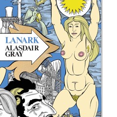 Lanark (vol.1) (Cannongate Audio - novel by Alasdair Gray)