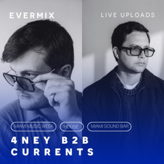 4NEY B2B Currents @ Miami Music Week | Evermix Live Uploads