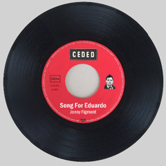 Song for Eduardo
