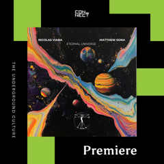 PREMIERE: Nicolas Viana, Matthew Sona - Eternal [Zenebona]