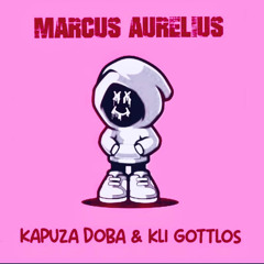 Kapuza doba & kli gottlos