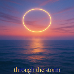 through the storm