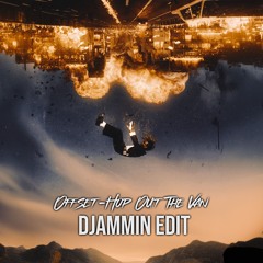 DJAMMIN - HOP OUT THE VAN